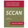 SCCAN: Scales Of Cognitive And Communicative Ability For Neurorehabilitation -Medical Rehabilitation Products 358245