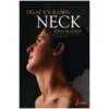 Treat Your Own Neck 5th Edition -Medical Rehabilitation Products 550143